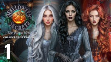 Halloween Secrets The Blood Vow CE Full Walkthrough - Part 1