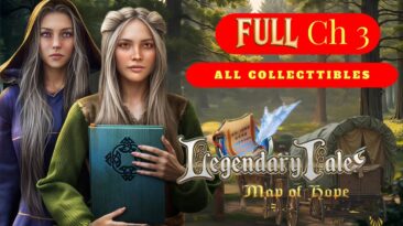 Legendary Tales 4: Map of Hope Chapter 3 Full Game