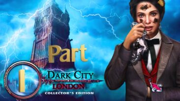 Dark City London (Free To Play)  FULL Collector’s Edition Walkthrough - Part 1 Mystery Game