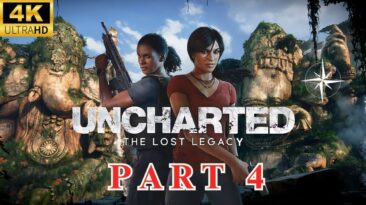 Uncharted The Lost Legacy - 4K 60 FPS HDR - Gameplay - Part 4 - FULL GAME - No Commentary