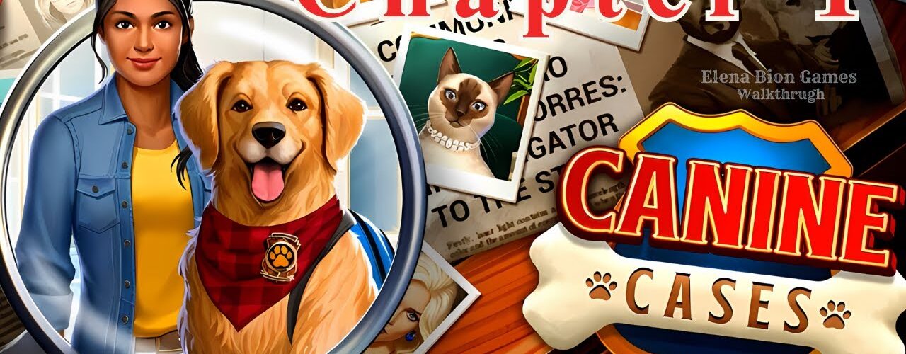 AE Mysteries - Canine Cases - Chapter 1 Full Walkthrough