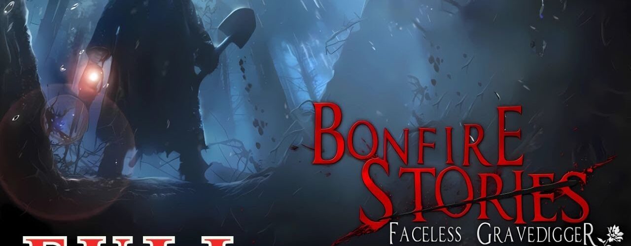 Bonfire Stories Faceless Gravedigger CE FULL Game Walkthrough Let's Play