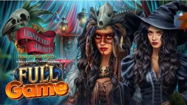 Connected Hearts 5 Hour of the Witch Full Gameplay Walkthrough