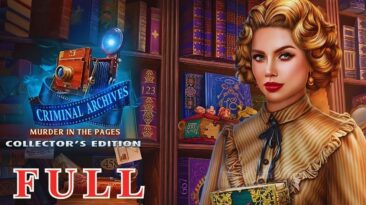 Criminal Archives 3: Murder in the Pages Full Game Walkthrough 2024 Let's Play