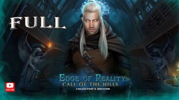 Edge of Reality: Call of the Hills - Full Walkthrough | Hidden Object Adventure & Puzzles!