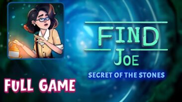 Find Joe: Secret of The Stones (FULL GAME Walkthrough 🔴)