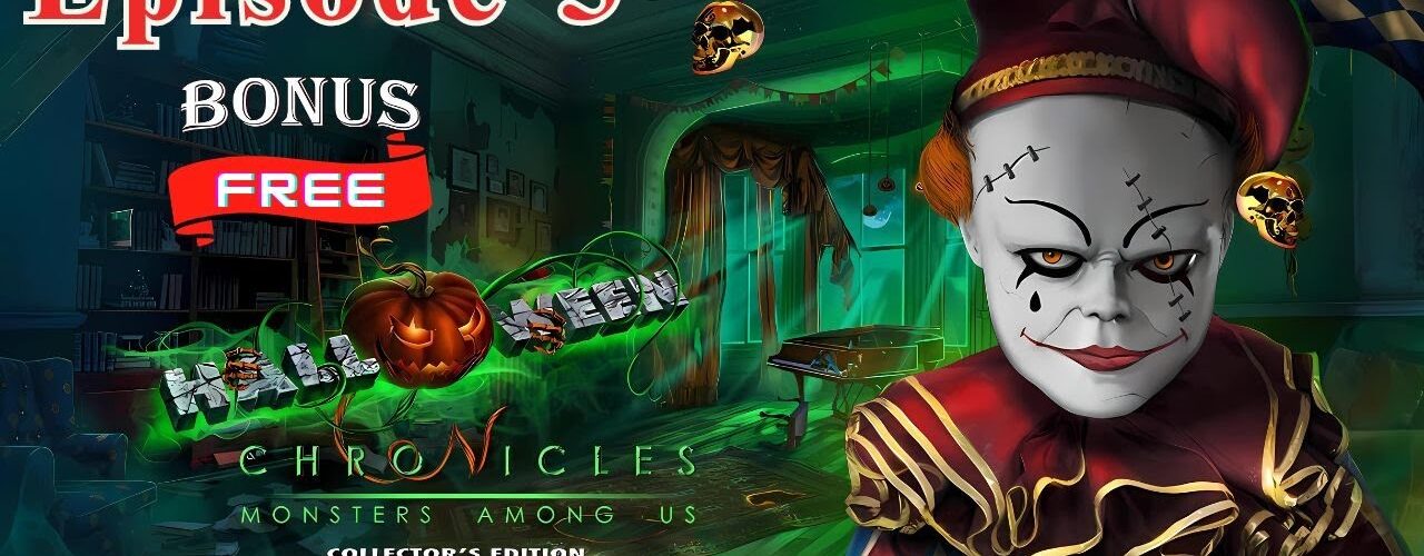 Halloween Chronicles Monsters Among Us CE & F2P Full Bonus Game Let's Play