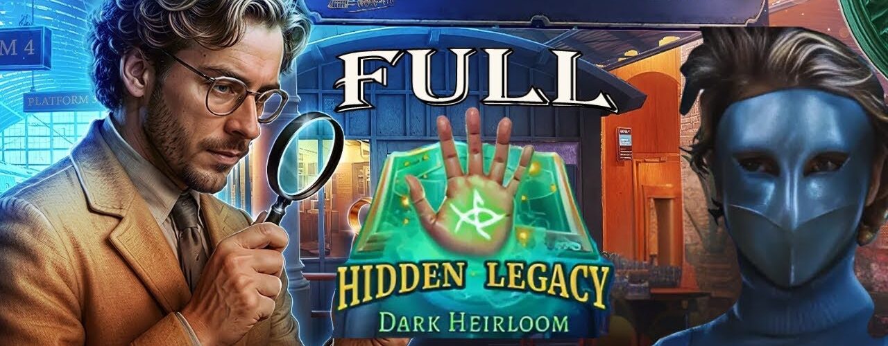 Hidden Legacy: Dark Heirloom Collector's Edition Full Game Walkthrough