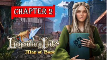 Legendary Tales 4 Map of Hope (Chapter 2) Full Walkthrough
