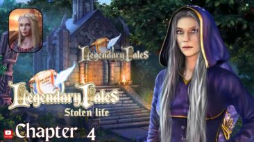 Legendary Tales: Stolen Life Full Walkthrough - Chapter 4 | Hidden Secrets You Missed!