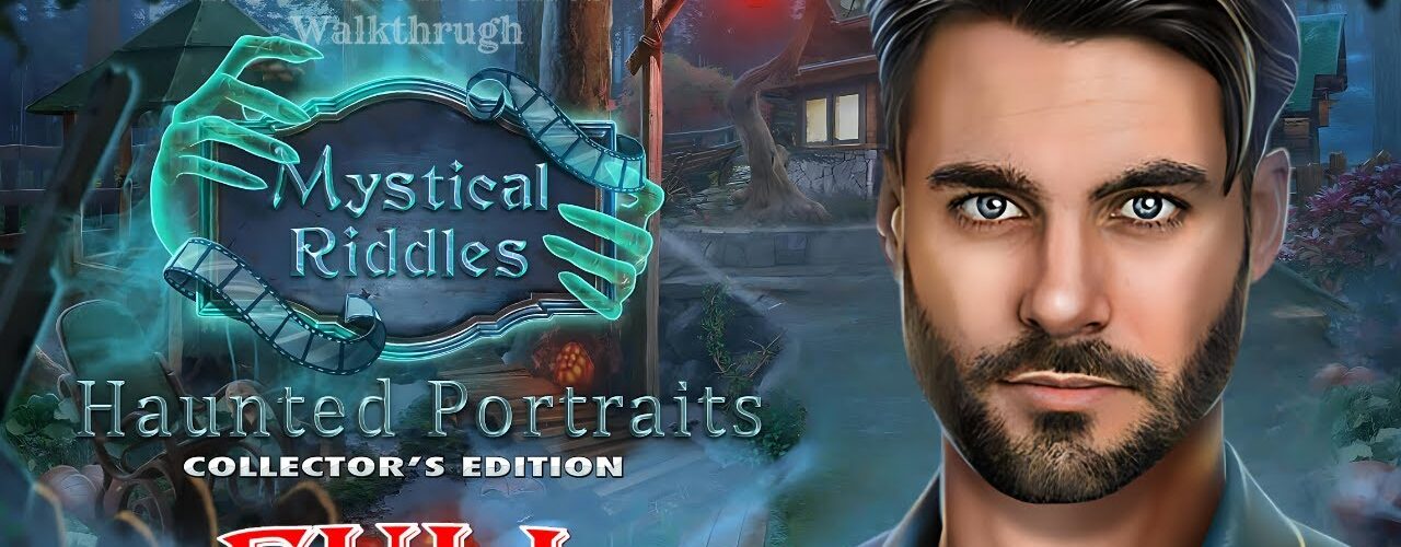 Mystical Riddles 5 Haunted Portraits Full Game Walkthrough Let's Play