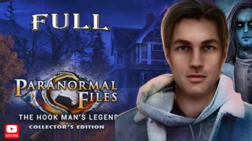 The Hook Man's Legend: Paranormal Files Full Game Walkthrough