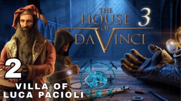 The House of Da Vinci 3 Walkthrough | Chapter 2: Villa of Luca Pacioli