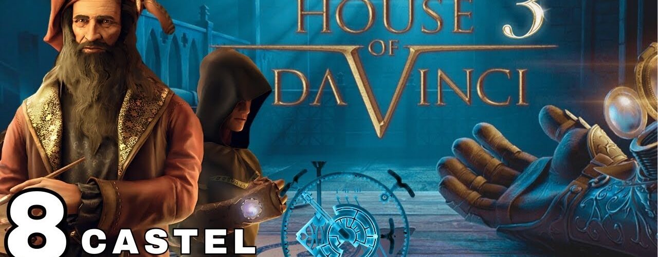 The House of Da Vinci 3 Walkthrough | Chapter 8: Castel Del Monte