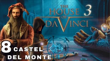 The House of Da Vinci 3 Walkthrough | Chapter 8: Castel Del Monte