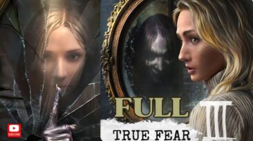 True Fear 3 Forsaken Souls Full Game | Haunted House Mystery!