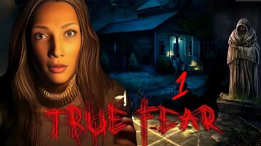 True Fear - Forsaken Souls 1 Full Game Walkthrough Let's Play