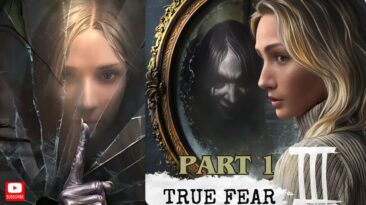True Fear: Forsaken Souls Part 3 - Part 1 Gameplay
