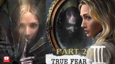 True Fear: Forsaken Souls Part 3 - Part 2 Gameplay