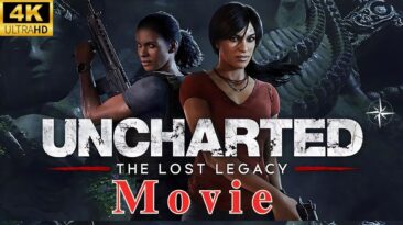 Uncharted - The Lost Legacy Game - All Movie Scenes [4K 60 FPS HDR]