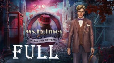 Ms Holmes 4 - The Case of the Dancing Men -  Full Game Walkthrough @ElenaBionGames