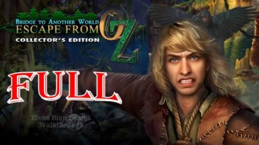 Bridge To Another World 4 - Escape From OZ Full Walkthrough