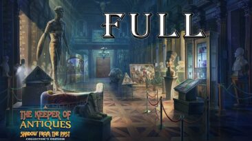 The Keeper Of Antiques 4 Shadow From The Past 🌸F2p CE Full Game Walkthrough @ElenaBionGames
