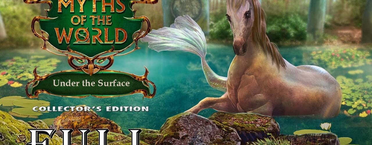 Myths Of The World 16: Under The Surface CE FULL Game Walkthrough @ElenaBionGames