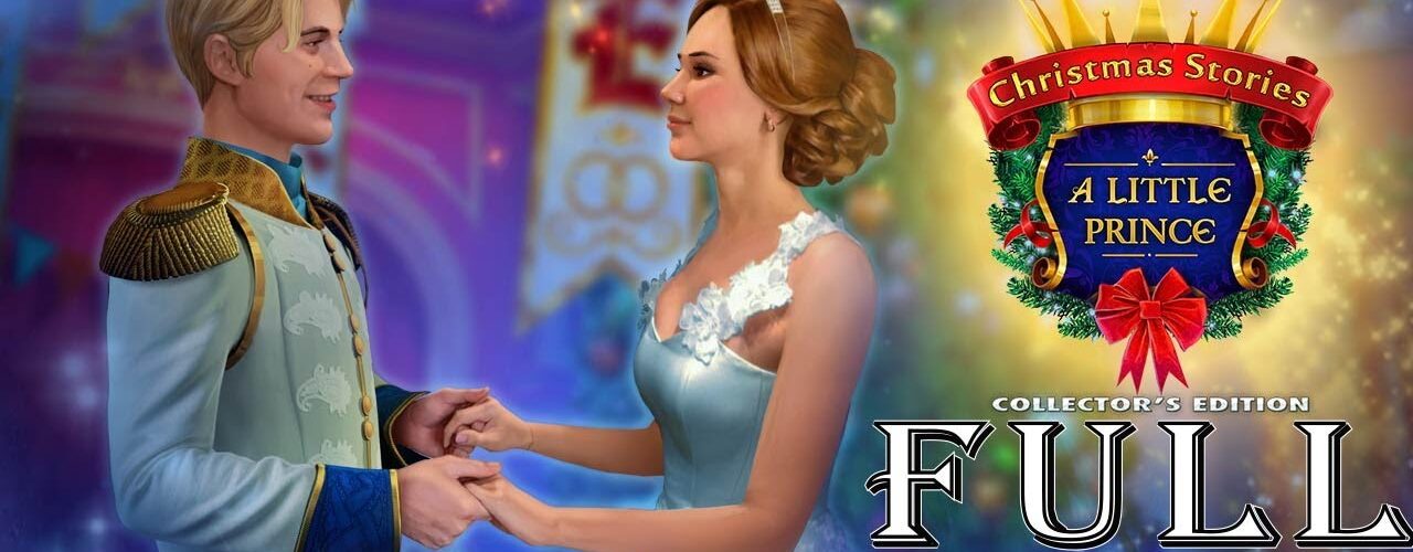 Christmas Stories 6 A Little Prince CE / Free to Play Full Game Walkthrough - ElenaBionGames