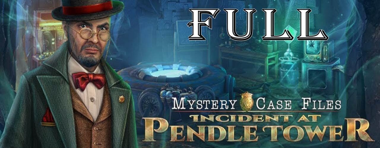 Mystery Case Files 23 Incident At Pendle Tower CE Full Game Walkthrough - ElenaBionGames