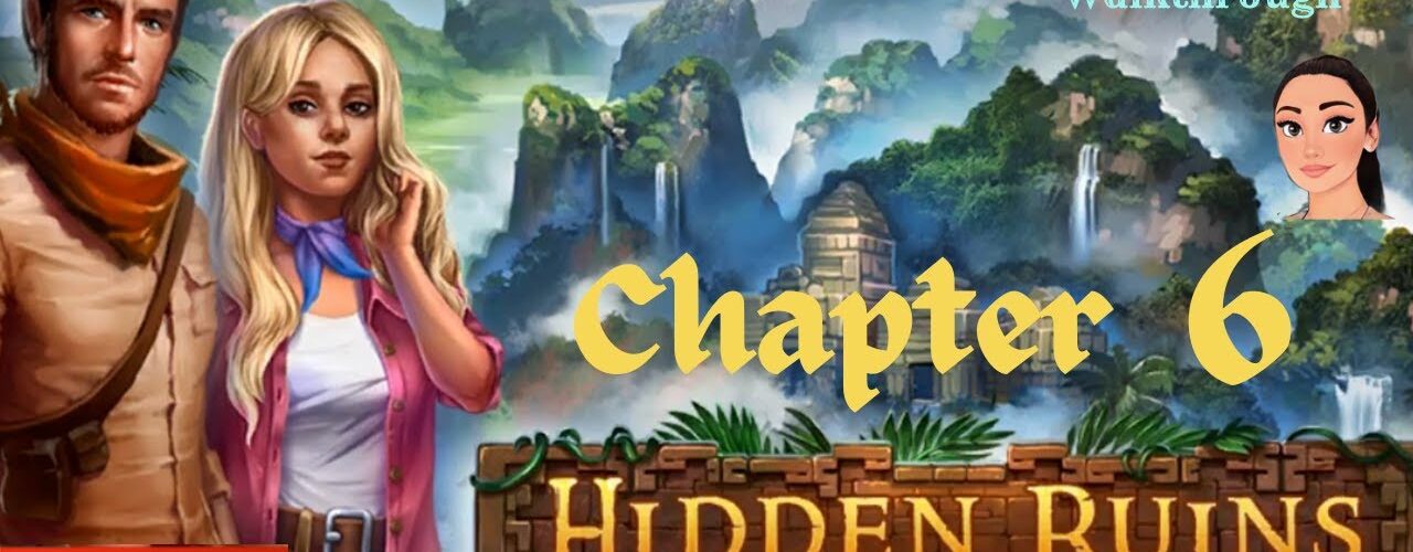 AE Mysteries  Hidden Ruins 🌸 Chapter 6 Full  Game Walkthrough