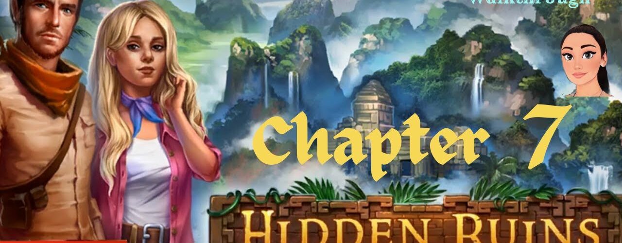AE Mysteries Hidden Ruins 🌸 Chapter 7 Full Walkthrough