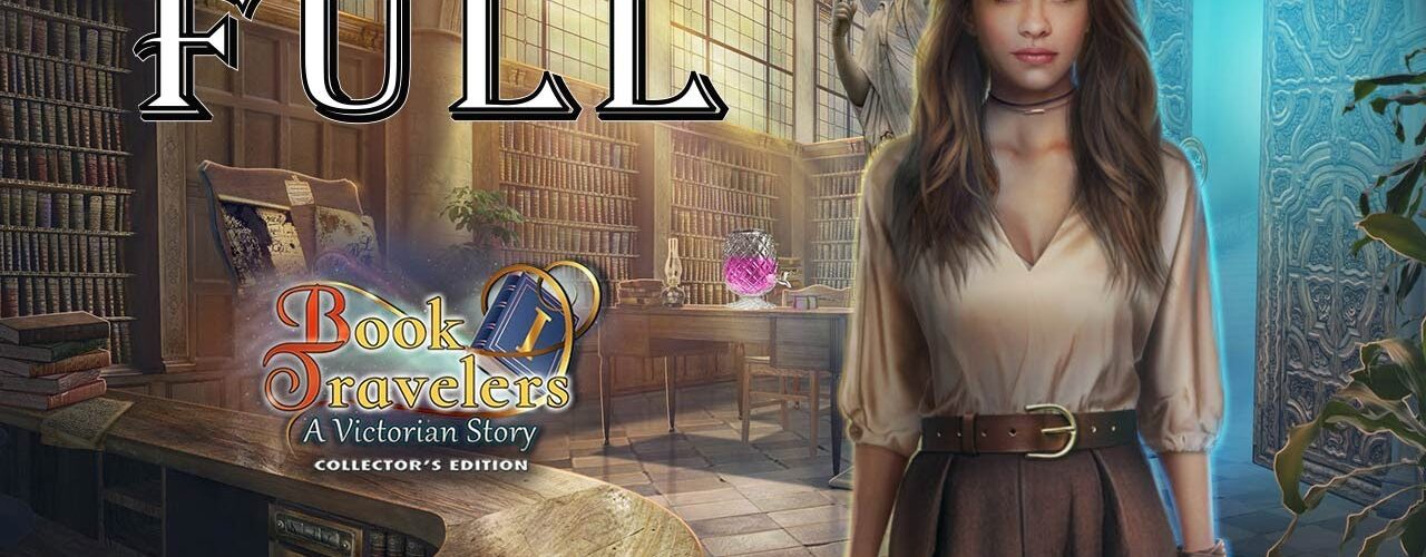 Book Travelers Victorian Story CE Full Game Walkthrough @ElenaBionGames