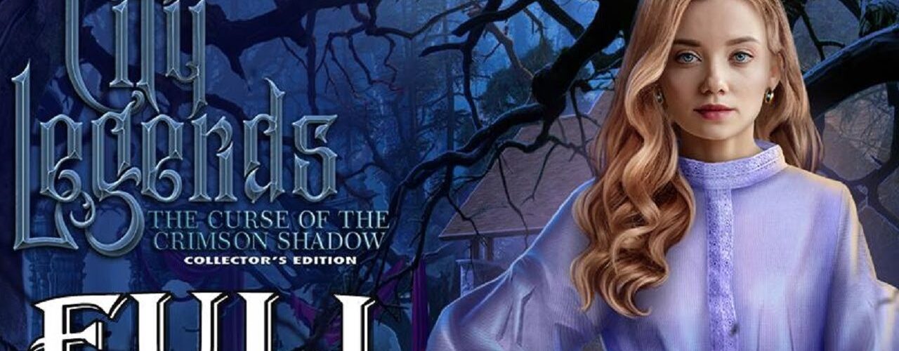 City Legends 1 - The Curse of the Crimson Shadow - FULL Game Walkthrough Let"s Play - ElenaBionGames