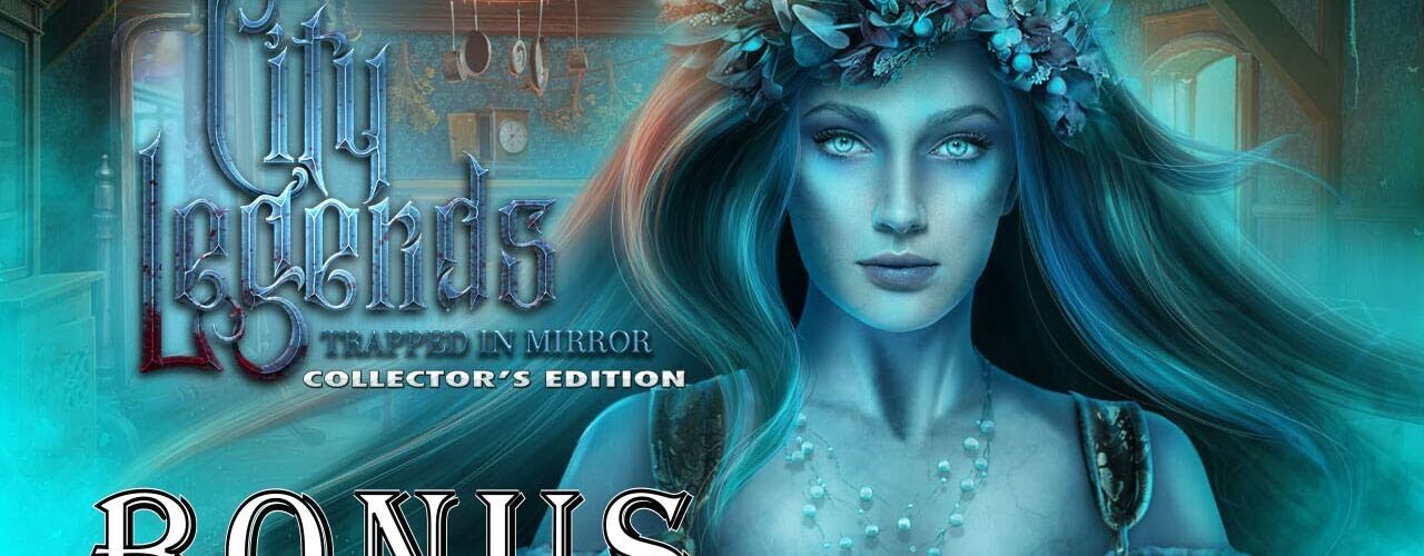 City Legends 2: Trapped In Mirror CE FULL Bonus Walkthrough @ElenaBionGames