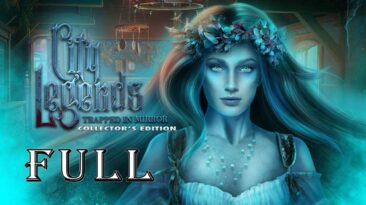 City Legends 2: Trapped In Mirror CE FULL Game Walkthrough @ElenaBionGames