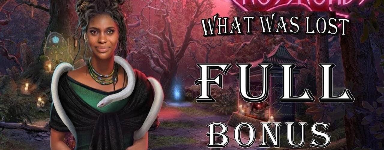 Crossroads 3 What Was Lost Collectors Edition - Bonus Chapter