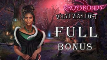 Crossroads 3 What Was Lost Collectors Edition - Bonus Chapter
