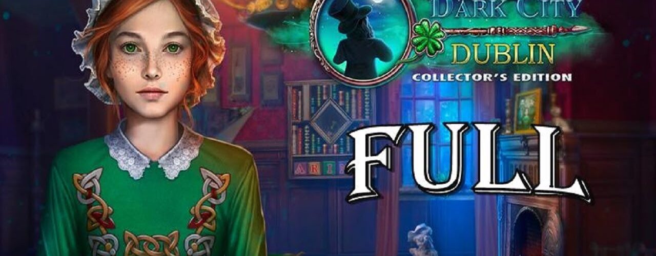 Dark City 4: Dublin FULL Game Walkthrough Let's Play @ElenaBionGames