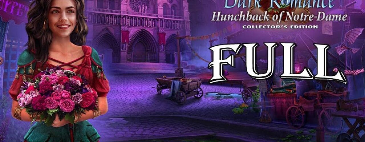 Dark Romance 10 Hunchback Of Notre Dame FULL Game Walkthrough - ElenaBionGames