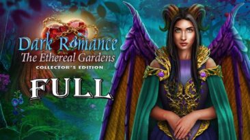 Dark Romance 11: The Ethereal Gardens FULL Game Walkthrough Let's Play - ElenaBionGames