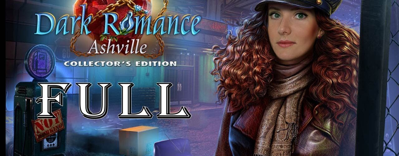 Dark Romance 12: Ashville CE FULL Game Walkthrough - ElenaBinGames