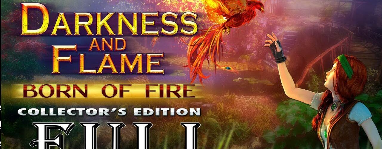 Darkness And Flame 1 - Born Of Fire - Full Game Walkthrough @ElenaBionGames