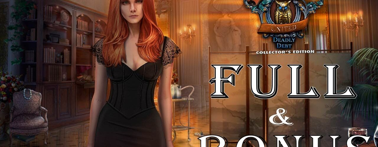 Detectives United 5: Deadly Debt CE Full Game and Bonus Walkthrough - ElenaBionGames