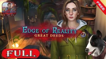 Edge of Reality 5 Great Deeds Free To Play - FULL Gameplay Collector's Edition