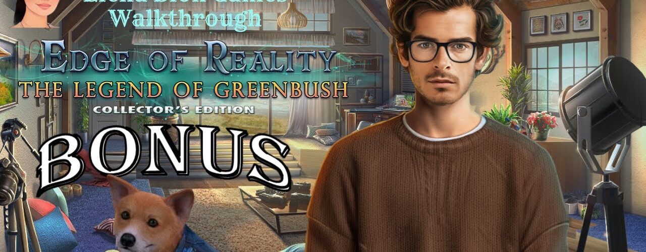 Edge of Reality 9: The Legend Of Greenbush 🌸 Bonus Chapter Walkthrough