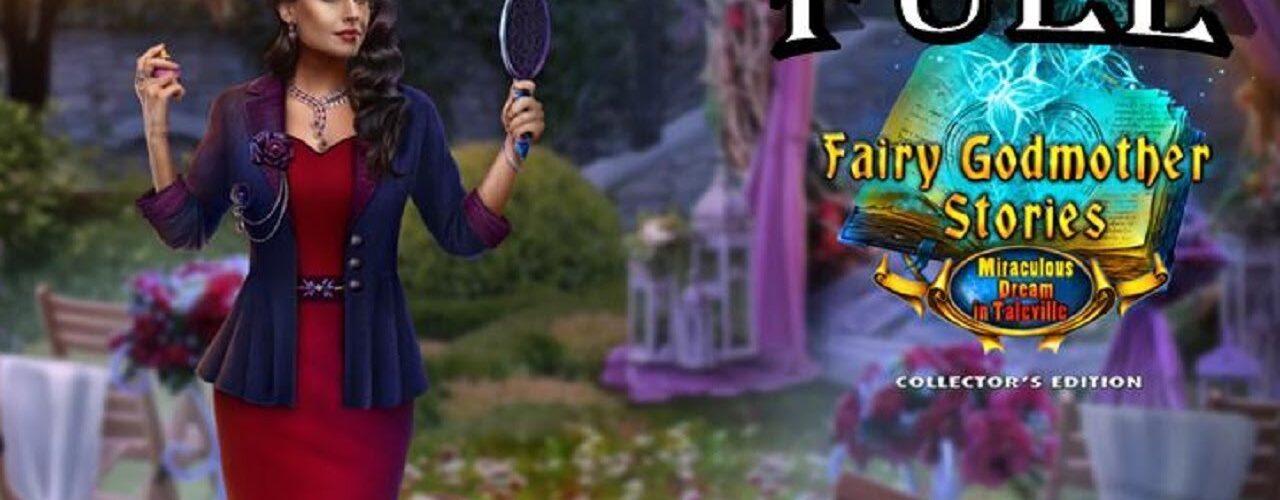 Fairy Godmother Stories 5: Miraculous Dream in Taleville FULL Game Walkthrough - ElenaBionGames