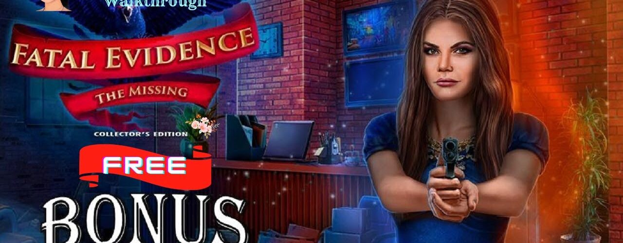 Fatal Evidence 2: The Missing FULL BONUS Walkthrough - ElenaBionGames