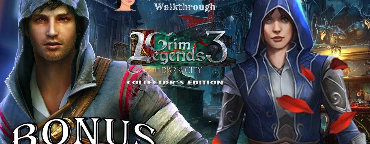 Grim Legends 3: The Dark City 🌸 Bonus Chapter Walkthrough