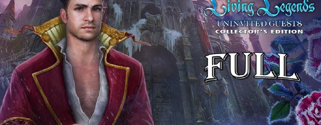 Living Legends 6 Uninvited Guests FULL Game & Bonus Chapter Walkthrough  Let's Play - ElenaBionGames